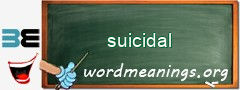 WordMeaning blackboard for suicidal